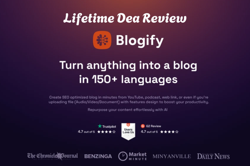 Blogify Lifetime Deal Review