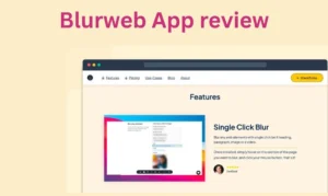 Blurweb App review